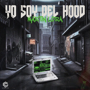 Yo Soy Del Hood (Explicit)