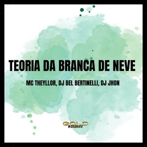 Teoria da Branca de Neve (Explicit)