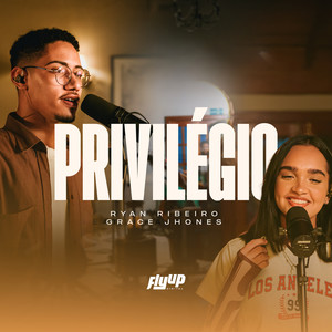PRIVILÉGIO (Ao Vivo)