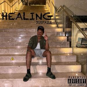 HEALING (Explicit)