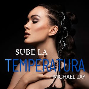 Sube la Temperatura