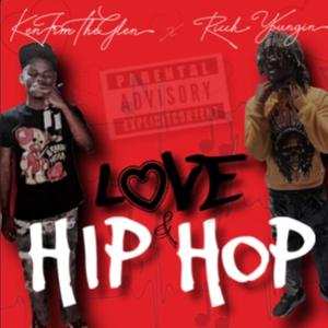 Luv N Hip Pop (feat. Ricch Youngin) (Explicit)