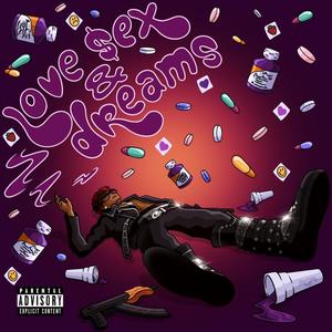 Love $ex & Dreams (Explicit)