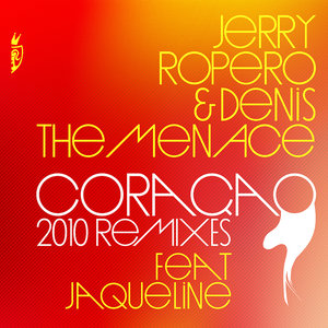 Coraçao 2010 Remixes (feat. Jaqueline)