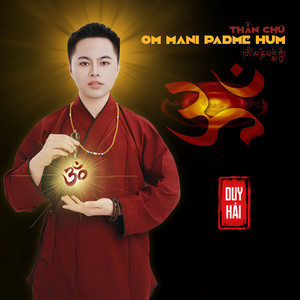 Thần Chú Om Mani Padme Hum
