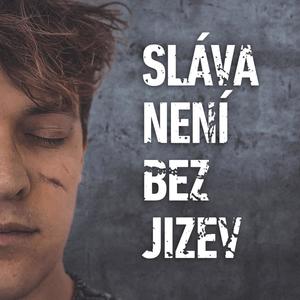 Sláva není bez jizev(feat. Shizzle)
