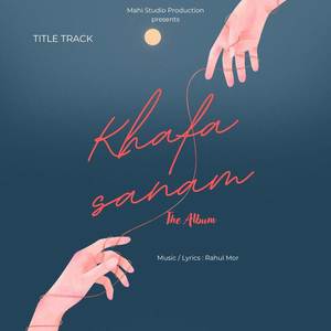 Khafa Sanam (Soulful)