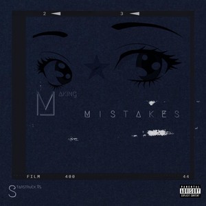 Making Mistakes (Explicit)