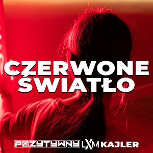 Czerwone Światło (Explicit)