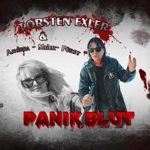 Panik Blut (Torsten "Exe" Exler & Andrea-Meier-Fürst)