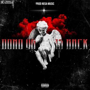 Is Back (feat. Nega music & SarceBeatsMX) (Explicit)