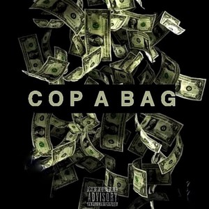 Cop A Bag (Extended Version|Explicit)