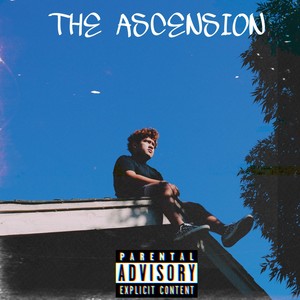 The Ascension (Explicit)