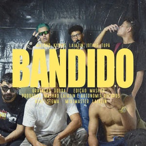 Bandido (Explicit)
