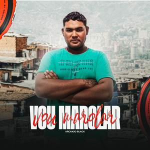 Vou Marolar (Explicit)