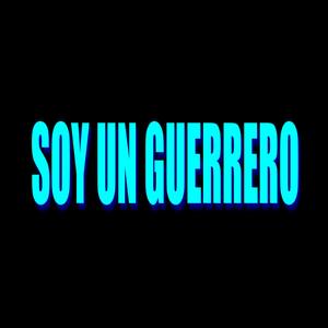 Soy Un Guerrero (feat. Bolongo) (Explicit)