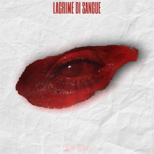 Lacrime di Sangue (Explicit)