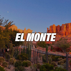 El Monte (Explicit)
