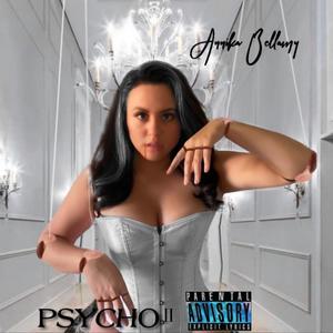 PSYCHO II (Explicit)