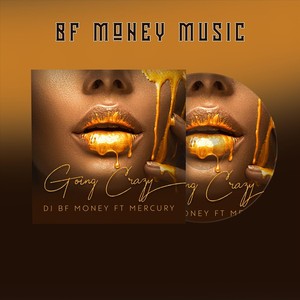 Going Crazy(feat. Mercury)