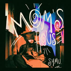 Mom's House (Explicit)