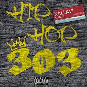 303 Hip Hop (Explicit)