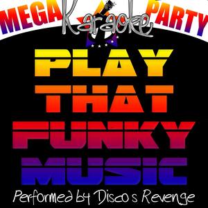 Mega Karaoke Party: Play That Funky Music