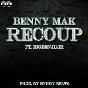 RECOUP (feat. BigBenjiAir) [Explicit]