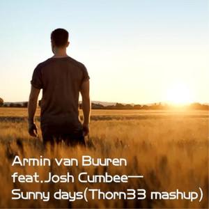 Josh Cumbee-sunny days(thorn33 mash up) (Thorn33 Remix)
