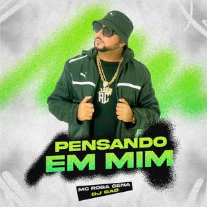 Pensando em Mim (Explicit)