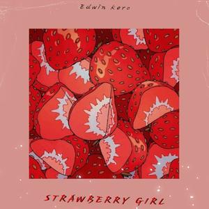 Strawberry Girl (Explicit)