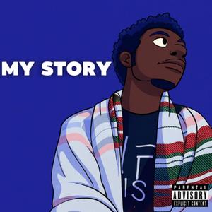 My story (Explicit)
