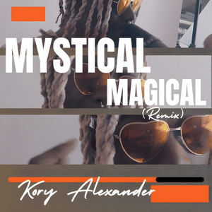 Mystical Magical (KP Remix)