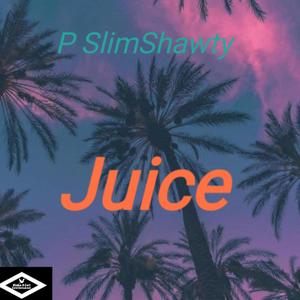 Juice (Explicit)