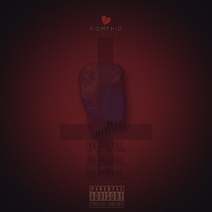 THE DEVIL'S BALLAD (Explicit)