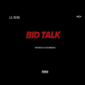 Bid Talk (Explicit)