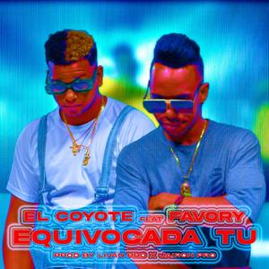 Equivocada Tú(feat. El Favory)