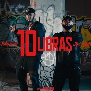 10 Libras (feat. Baby Gang) (Explicit)