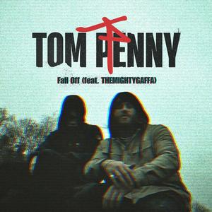 Fall Off (feat. THEMIGHTYGAFFA) (Explicit)