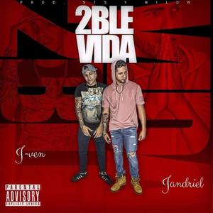 Doble Vida (feat. J-Ven)