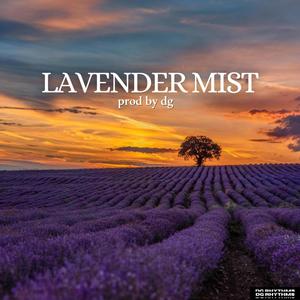 lavender mist (Explicit)