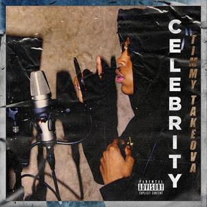 Celebrity (Explicit)