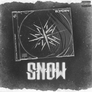 Snow (Explicit)