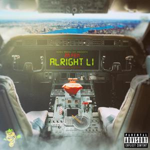 ALRIGHT LI (Explicit)