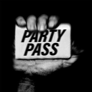 PARTY PASS