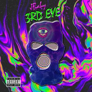 3rd Eye (Explicit)