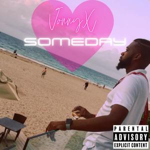 Someday (Explicit)