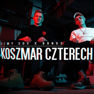 Koszmar Czterech Ścian (feat. Bonus) [Explicit]
