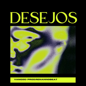 Desejos (Explicit)