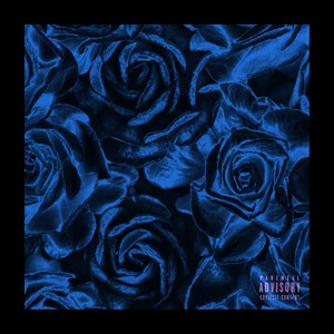 blue roses. EP (Explicit)